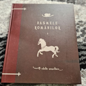 Basmele Romanilor Volumul 10